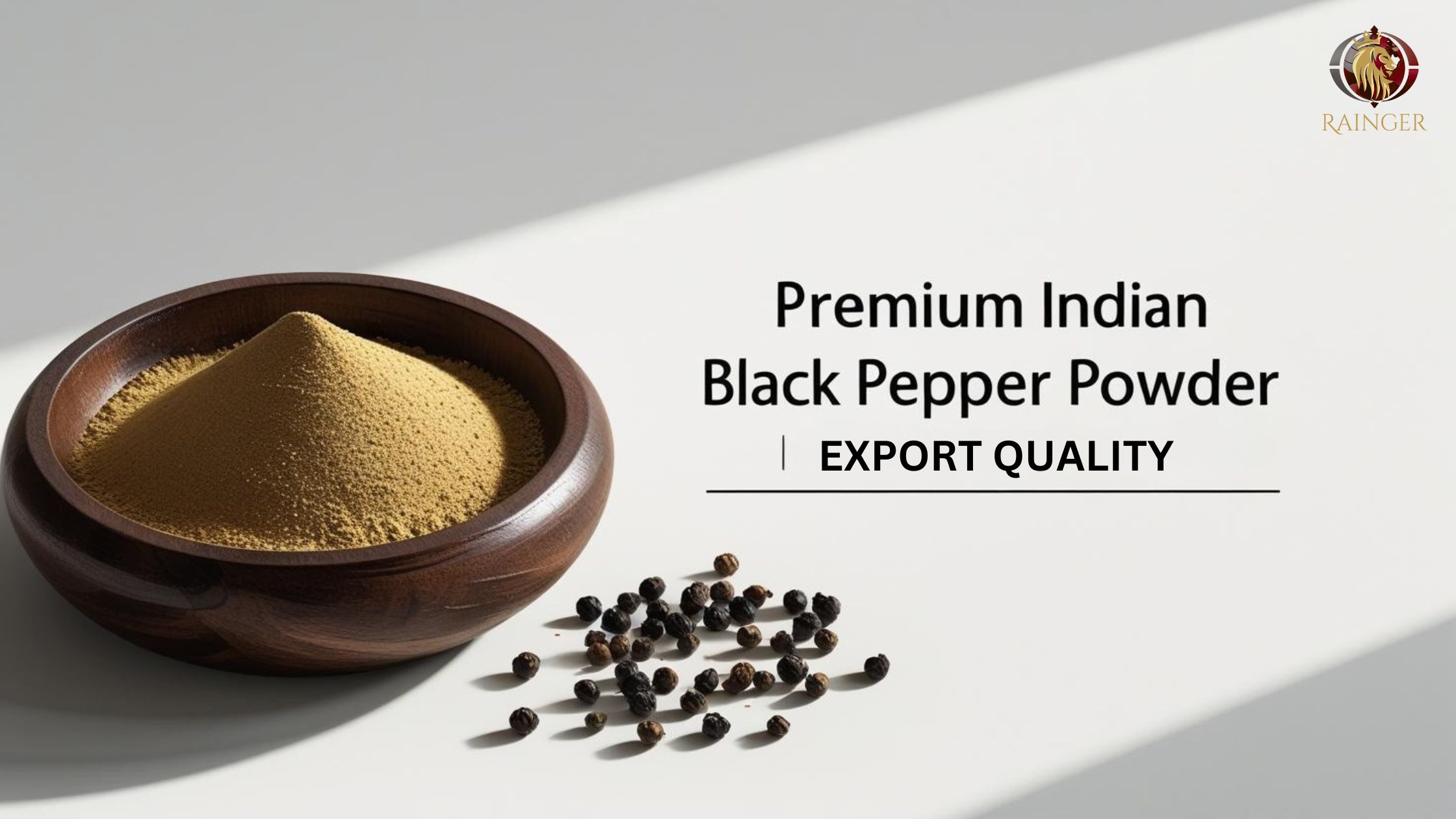 Rainger International – black pepper powder, indian black pepper powder, black pepper powder exporters in india, black pepper powder exporters in mumbai, black pepper powder exporters in kerala, black pepper powder exporters from India, black pepper powder exporters from mumbai, indian black pepper powder, black pepper exporters in india, black pepper exporters in mumbai, black pepper exporters in kerala, black pepper exporters from India, black pepper exporters from mumbai, black pepper exporters in India, rainger ventures, rainger india, International trade, International Trade Company, International trade Company India, exporters from india, exporters from mumbai, exporters from pune, exporters from gujarat, exporters from kerala, export import company, import export company India, import export companies in India, import export company in Mumbai, import export company in Pune, import export company in Nagpur, import export company in Kerala, import export company in Delhi, import export companies in Aurangabad, import export company near me, import export company in Nashik, import export company in Ahmedabad, import export company in Delhi, import export company in Rajasthan, import export companies in Gujarat, export import company, export import company India, export import companies in India, export import company in Mumbai, export import company in Pune, export import company in Nagpur, export import company in Kerala, export import company in Delhi, export import companies in Aurangabad, export import company near me, export import company in Nashik, export import company in Delhi, export import company in Ahmedabad, export import company in Rajasthan, export import companies in Gujarat, global sourcing company chennai, global sourcing company mumbai, global sourcing company in india, international trading company, international trading company mumbai, international trading company in india, international trading company in delhi, international trading company in gujarat, international trading company in kerala, export company in India, export company in mumbai, export company in pune, import export business in india, import export business in mumbai, B2B global trade, B2B international trade, global trade company in india, global trade company in delhi, global trade company in mumbai, best sourcing company in India, product sourcing company in India, global sourcing company in India, international trade services in mumbai, import export consultancy services india, import export services in india, import export service provider in india, import export service provider, export import services India, global sourcing services, global sourcing companies in india, cross border trade services, global supply chain company, global supply chain companies in india, procurement companies India, top procurement company in India, export business India, export company India, international logistics and trade, B2B sourcing companies in india, B2B procurement company, wholesale export company in india, wholesale exporters in india, international trade company in India for export import, global sourcing company for B2B buyers, export import services company in India, cross border trade execution services, international sourcing and procurement company, reliable export company from India, B2B import export solutions provider, global supplier sourcing company India, international trade partner for importers, structured international trade company, international trade, export import, global sourcing, B2B trade, sourcing India, cross border trade, international business – RaingerInternational.com
